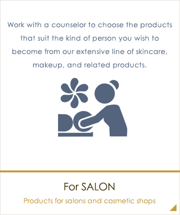 Products for salons and cosmetic shops